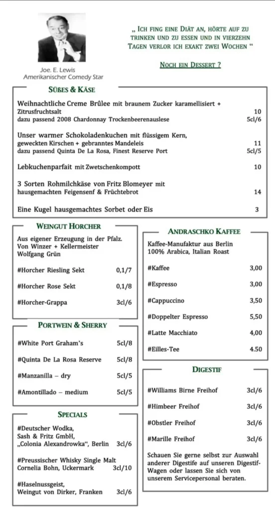 ROTISSERIE WEINGRÜN süsses & käse MENÜ und PREISE